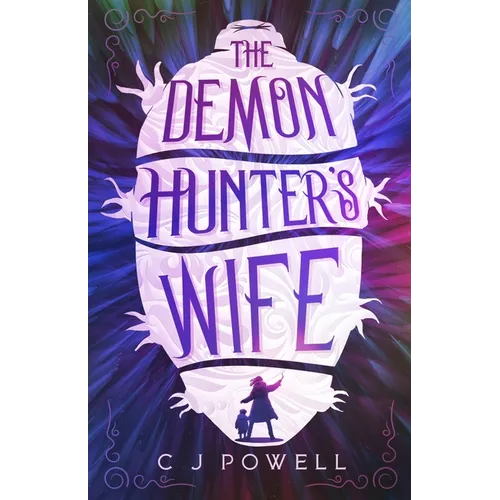 The Demon Hunter's Wife