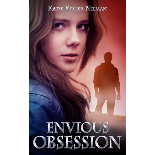 Envious Obsession
