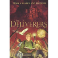 The Deliverers: Sharky and the Jewel