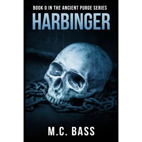 Harbinger: Ancient Purge Book 0