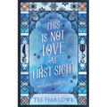 This Is Not Love At First Sight