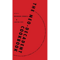 The Neo-Decadent Cookbook