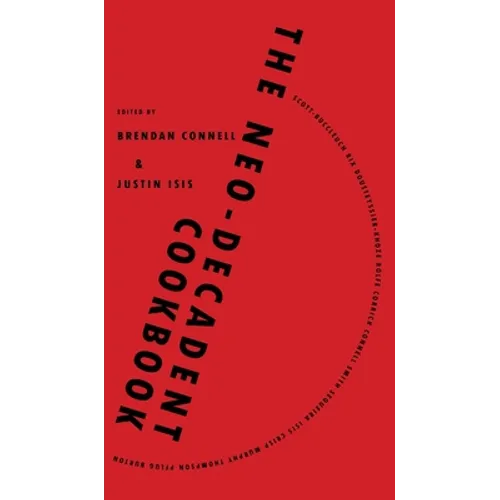 The Neo-Decadent Cookbook
