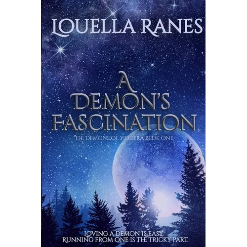 A Demon's Fascination