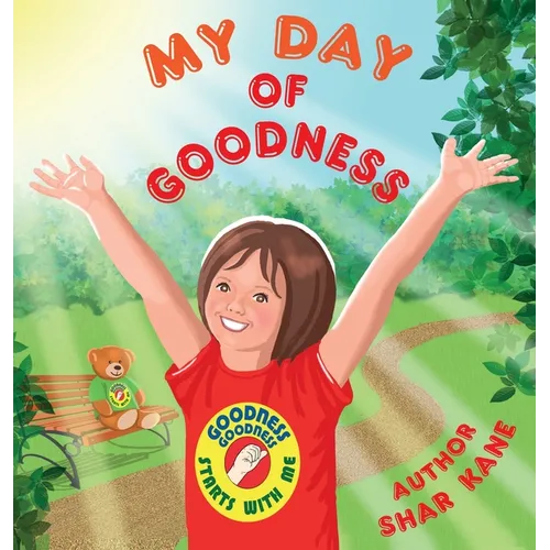 My Day of Goodness: This infectious rhyming read-aloud finds Goodness in ABSOLUTELY everything! A "secret crown of light" appears and grows throughout