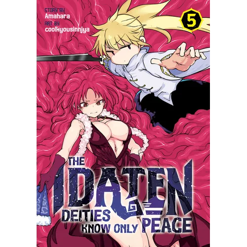 The Idaten Deities Know Only Peace Vol. 5