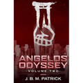 Angelos Odyssey: Volume Two