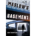 Maslow's Basement