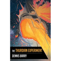 The Thurdian Experiment