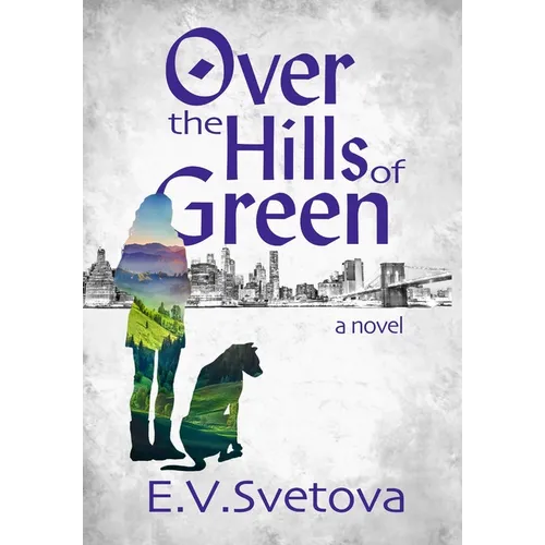 Over The Hills Of Green