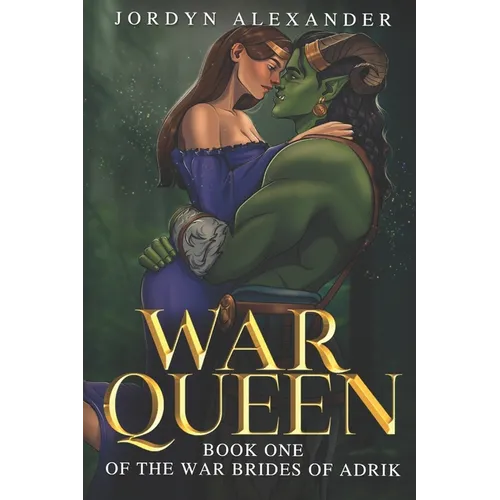 War Queen: (An Orc Romance)