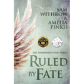 Ruled By Fate