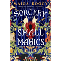 Sorcery and Small Magics