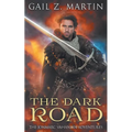 The Dark Road: A Jonmarc Vahanian Collection, VOL II