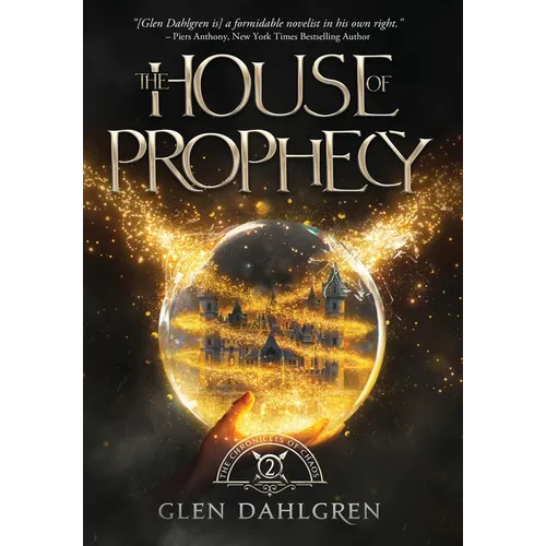 The House of Prophecy