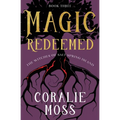 Magic Redeemed