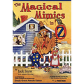 The Magical Mimics in Oz: Empty-Grave Retrofit Edition