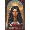 A kingdom of light and air