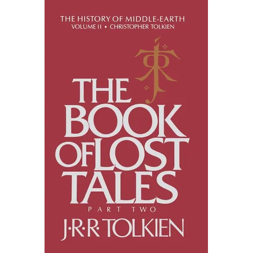 The Book of Lost Tales: Part Two