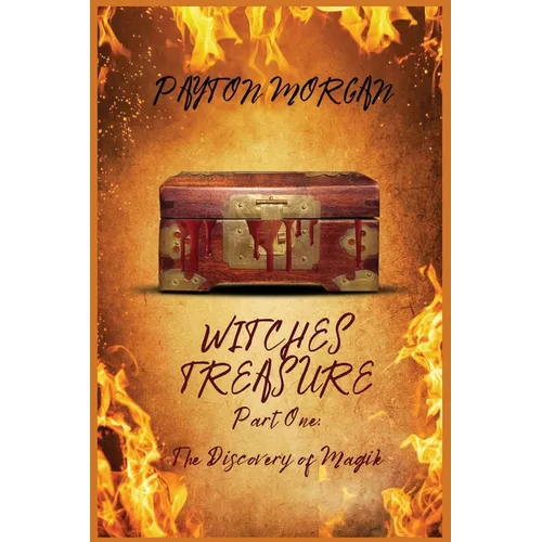Witches Treasure Part One: The Discovery of Magik