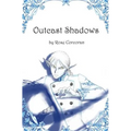 Outcast Shadows