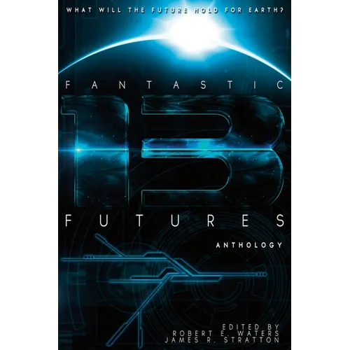Fantastic Futures 13