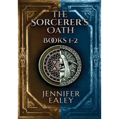 The Sorcerer's Oath - Books 1-2