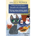 Death of a Dapper Snowman - Large Print