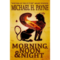 Morning, Noon & Night