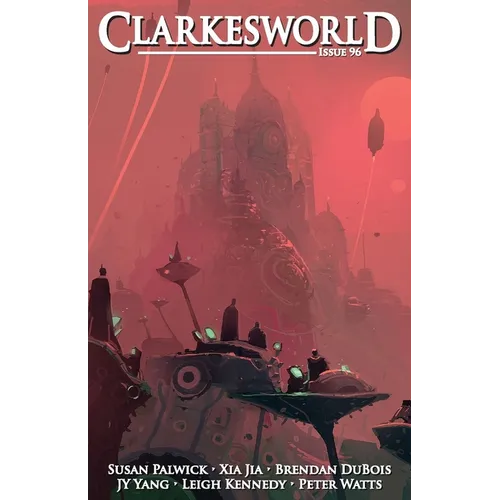 Clarkesworld Issue 96