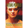 Future Perfect: Six Stories of Genetic Engineering
