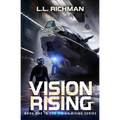 Vision Rising: A Military Sci-Fi Series