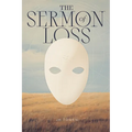 The Sermon of Loss