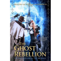 The Ghost Rebellion