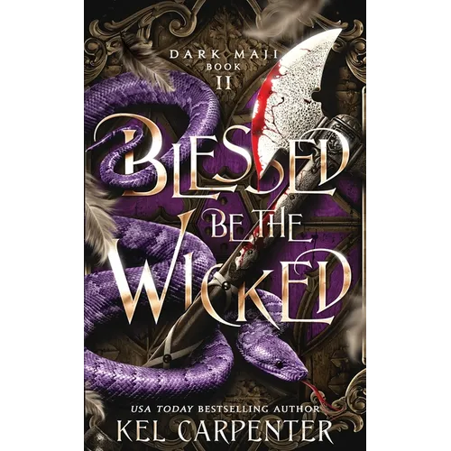 Blessed be the Wicked