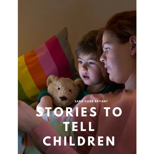Stories to Tell Children