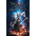 Tegan and the Green Moonstone