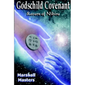 Godschild Covenant: Return of Nibiru