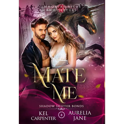 Mate Me: A Shifter God Romantasy