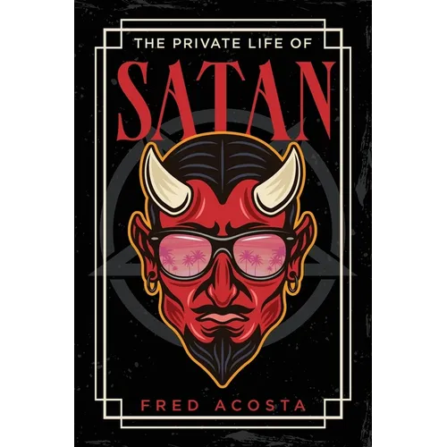 The Private Life of Satan