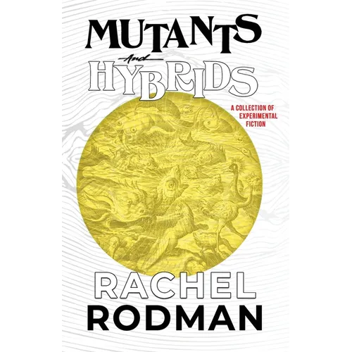 Mutants and Hybrids