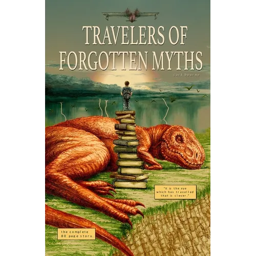 Travelers of Forgotten Myths