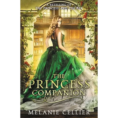 The Princess Companion: A Retelling of The Princess and the Pea