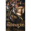 The Mabinogion: Welsh Arthurian Legends