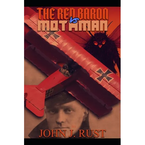 The Red Baron vs. Mothman