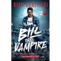 Bill The Vampire: A Vampire Horror Comedy