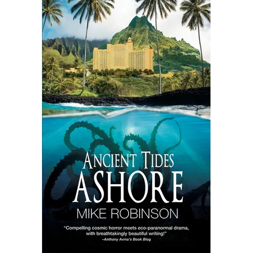 Ancient Tides Ashore