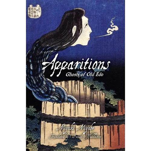 Apparitions: Ghosts of Old EDO: Ghosts of Old EDO