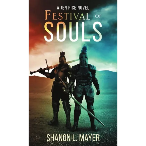 Festival of Souls: a Jen Rice novel