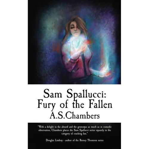 Sam Spallucci: Fury of the Fallen